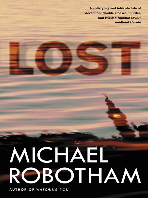 Title details for Lost by Michael Robotham - Wait list